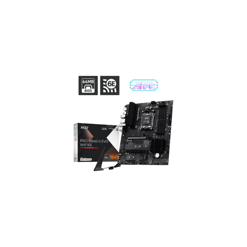 MSI Pro B840-S Evo Wi-Fi 6E ATX AM5